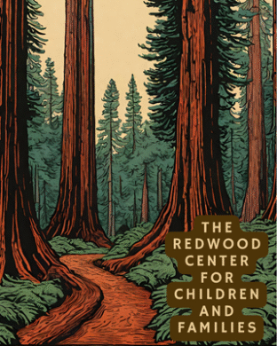 The Redwood Center for Children and Families